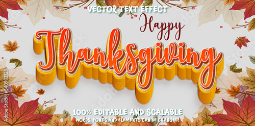 Flat lay of fall leaves with pine cones and pumpkin, happy thanksgiving text on bright background. Editable Thanksgiving font lettering template. Ready to use, to edit, to design, banner, poster