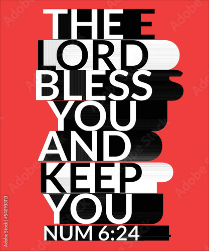 English Bible Verses " The lord Bless you  and keep you  Num 6 ;24 " 