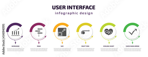 user interface infographic template with icons and 6 step or option. user interface icons such as increasing, road, size, right turn, ecologic heart, check mark arrow vector. can be used for banner,