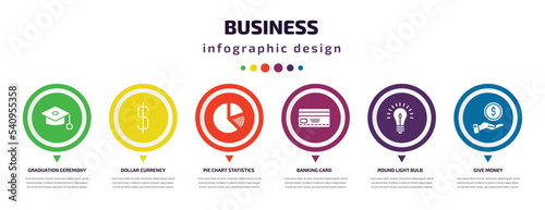 business infographic element with icons and 6 step or option. business icons such as graduation ceremony, dollar currency, pie chart statistics, banking card, round light bulb, give money vector.