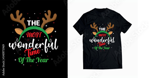 Christmas t shirt. the most wonderful time of the year t shirt design vector premium eps file 