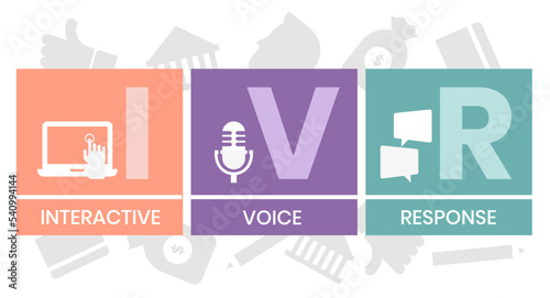 IVR - Interactive Voice Response, acronym business concept