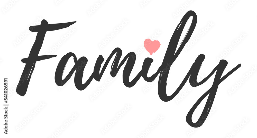 Family. Typography cozy design for print to poster, t shirt, banner, card, textile. Calligraphic quote Vector illustration. Black text on white background. Family. Typography cozy design for print to poster, t shirt, banner, card, textile. Calligraphic quote Vector illustration. Black text on white background.