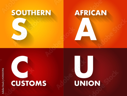 SACU Southern African Customs Union - customs union among five countries of Southern Africa: Botswana, Eswatini, Lesotho, Namibia and South Africa, acronym text concept