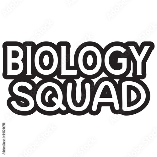 Biology Squad
