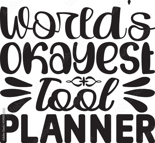 World's Okayest Tool Planner
