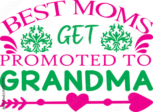 best moms get promoted to grandma