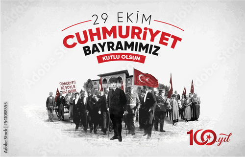 29 Ekim Cumhuriyet Bayrami Kutlu Olsun. (istanbul Turkiye) Translation: Happy 29th October our Republic Day. (Istanbul Turkey)