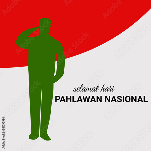 Indonesian National Heroes day November 10th background banner design vector illustration
