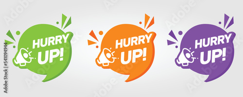 Hurry UP Sign. Green and Orange and Purple. Hurry up Banner On White Background