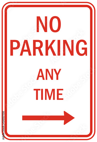 Limited time parking sign no parking anytime set