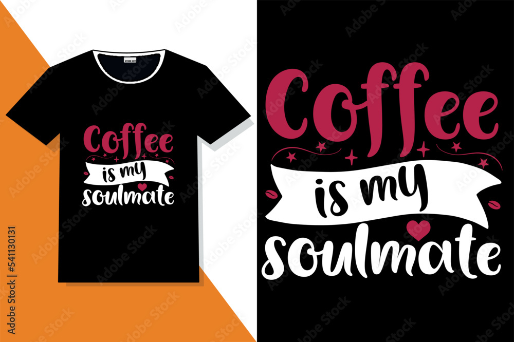 coffee motivation quotes typography or coffee typography t shirt