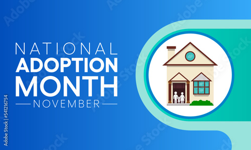 National Adoption month is observed every year in November. Vector illustration