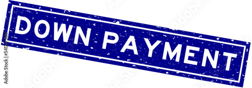 Grunge blue down payment word square rubber seal stamp on white background