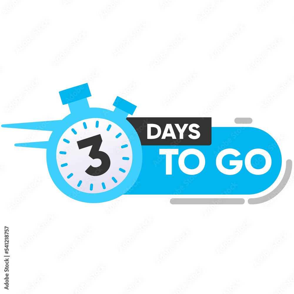 Countdown three left days banner. 3 days to go. Countdown three left days banner. 3 days to go.