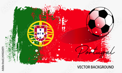 football or soccer on PORTUGAL flag, background from paint brushes flag, Vector illustration for banner and poster football