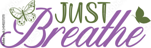 just breathe