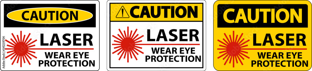 Caution Laser Wear Eye Protection Sign On White Background Caution Laser Wear Eye Protection Sign On White Background