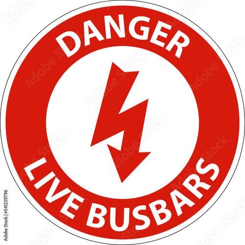 Danger Live Busbars Sign On White Background
