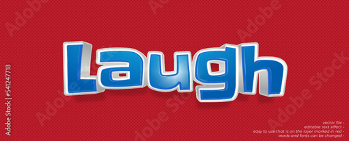 Laugh custom text with 3D style editable text effect