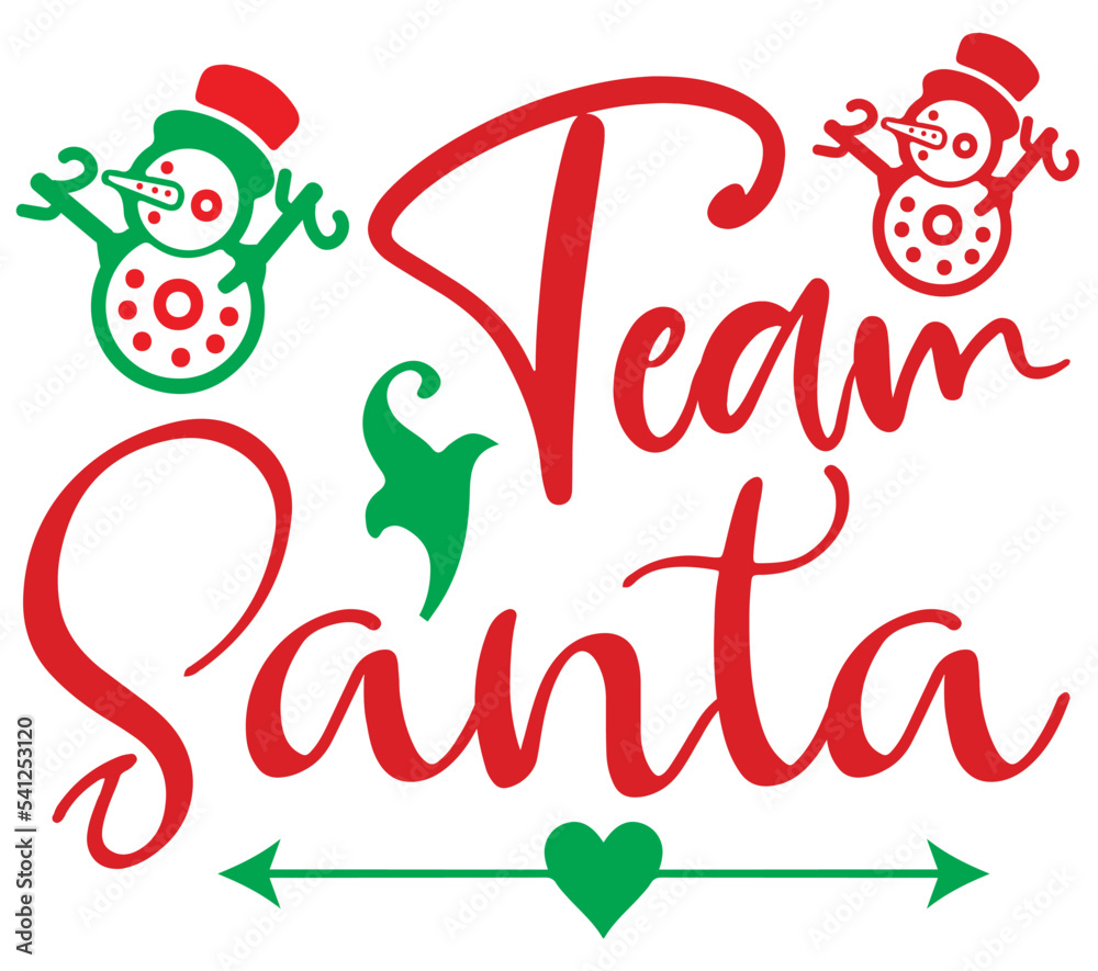 Fototapeta premium Team Santa, Christmas SVG Bundle, Christmas T-Shirt Bundle, Christmas SVG, SVG