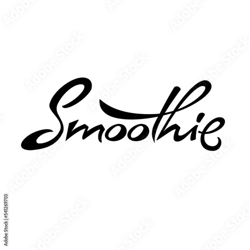 Handwriting Vector Calligraphic Letter. Smoothie. Name of a drink made from berries, fruits or vegetables in a blender. Hand drawn typography letter design template. Isolated vector