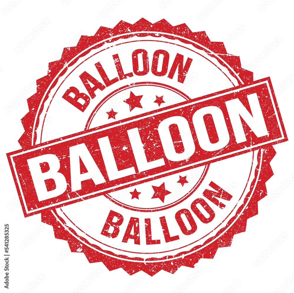 BALLOON text on red round stamp sign BALLOON text on red round stamp sign