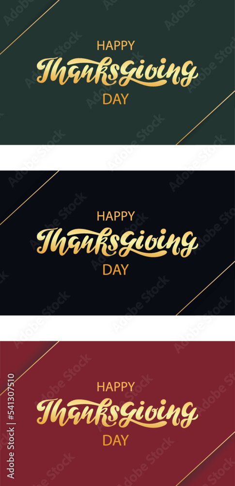 Happy Thanksgiving day. Modern universal art templates. Corporate cards invitations. Vector illustration. Design elegant golden lettering on blue green red background. Thankful cards set. Greetings