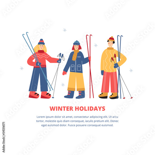 Vector illustration with winter holidays template. Concept with friends holding skis.	
