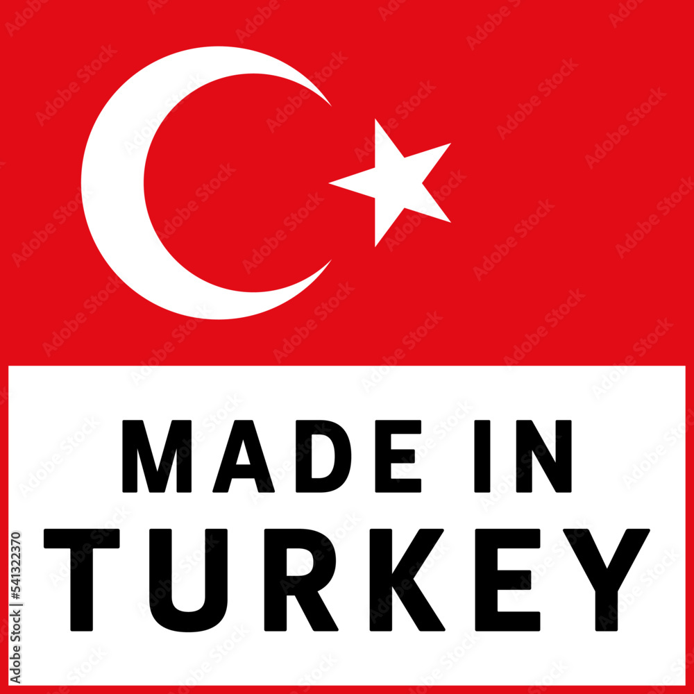 Made in Turkey stamp product label of the Republic of Turkey Made in Turkey stamp product label of the Republic of Turkey