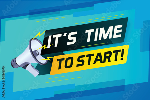 It's time to start word concept vector illustration with megaphone and 3d style, landing page, template, ui, web, mobile app, poster, banner, flyer, background, gift card, coupon, label, wallpaper