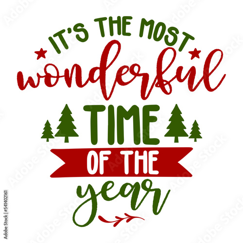It's the most wonderful time of the year svg