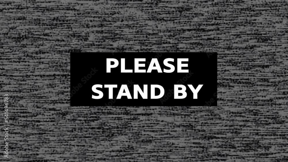 Disrupted signal on TV screen with text please stand by. Interference due to an accident at a transmitting station
