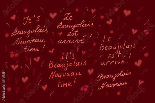 Beaujolais Nouveau lettering. Festival of new wine in France. New wine. Beaujolais Nouveau Wine Festival. Wine and food. Vector illustration.