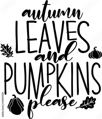 Autumn leaves and pumpkins please Fall text design with leaves and pumpkins. 