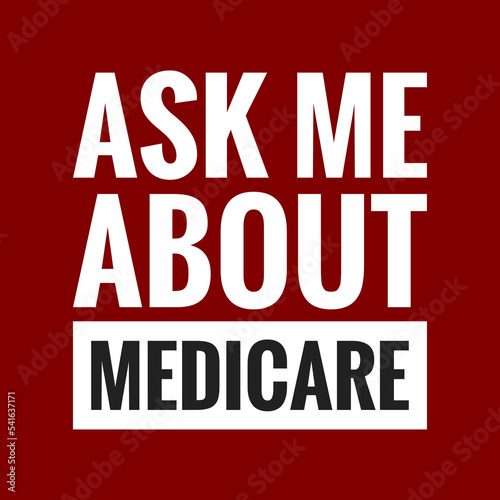 ask me about medicare with maroon background