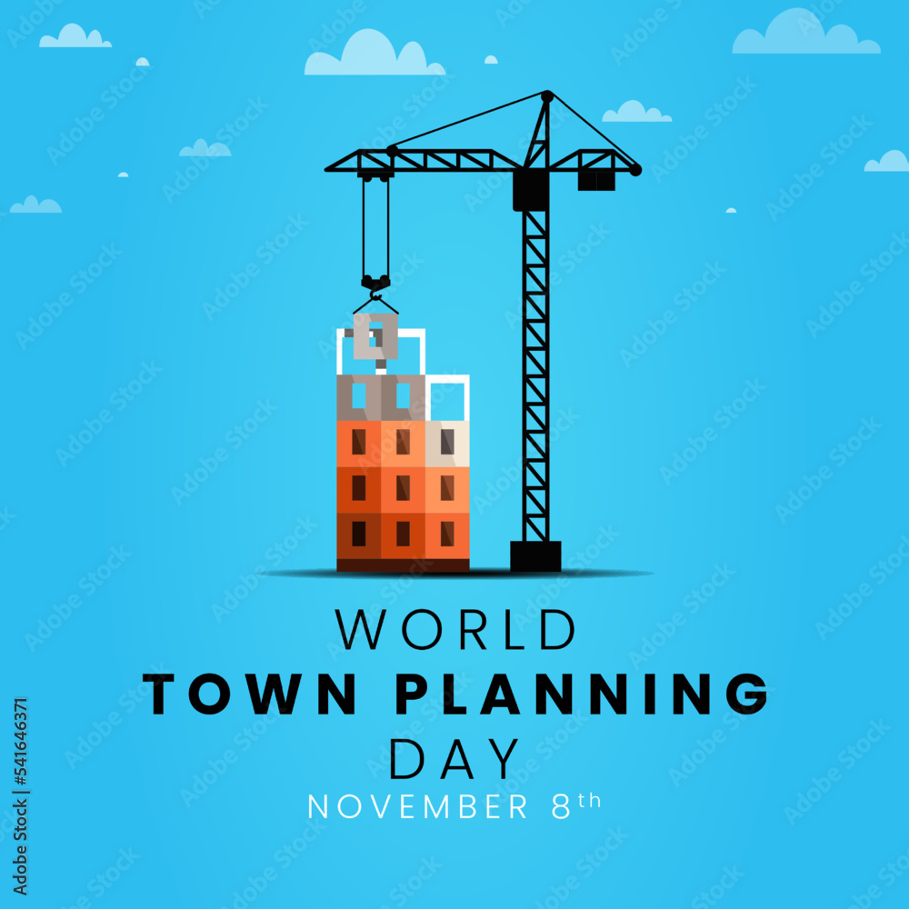 World Town Planning Day on November 08. Vector illustration of World