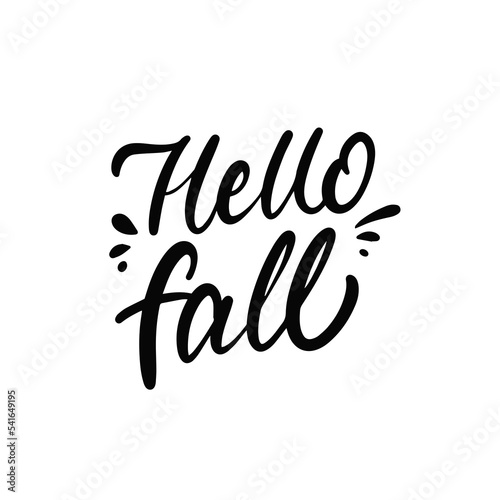 Hello Fall hand drawn black color modern calligraphy phrase. Vector art illustration.