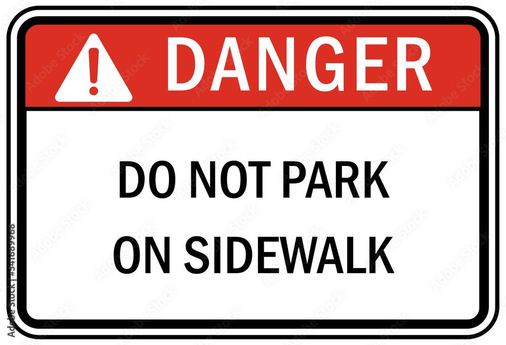 parking sign and labels do not parking on sidewalk parking sign and labels do not parking on sidewalk