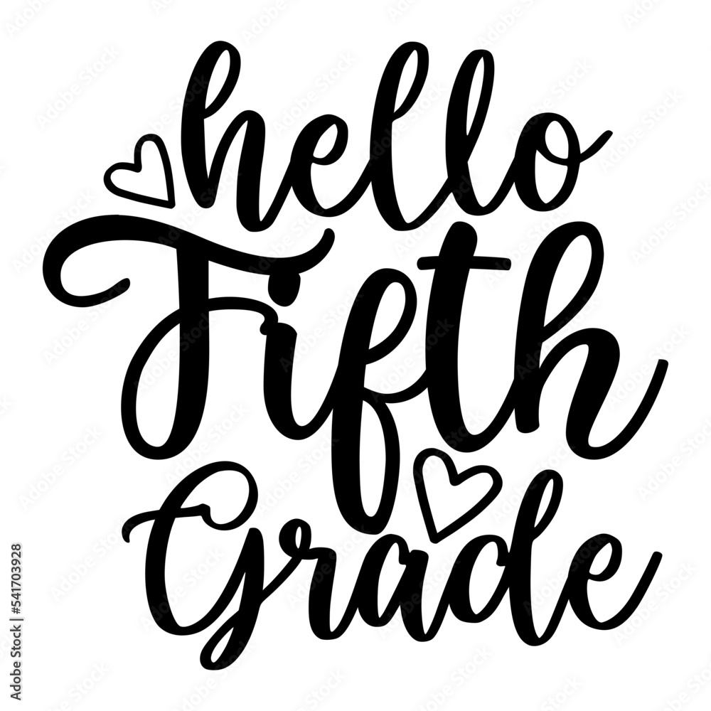 Obraz premium Hello Fifth Grade