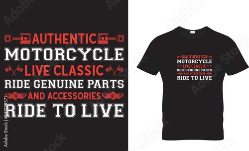 Authentic motorcycle...t-shirt design template