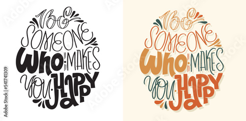 Motivation cute hand drawn doodle lettering quote. Lettering postcard, t-shirt design.