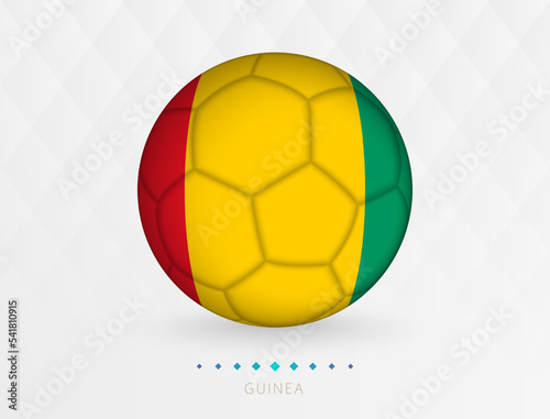 Football ball with Guinea flag pattern, soccer ball with flag of Guinea national team.
