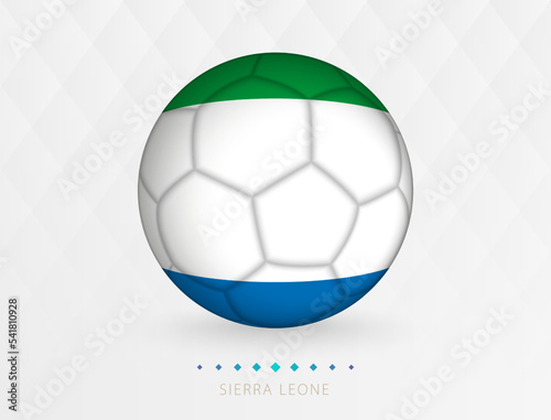 Football ball with Sierra Leone flag pattern, soccer ball with flag of Sierra Leone national team.