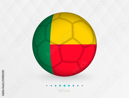 Football ball with Benin flag pattern, soccer ball with flag of Benin national team.