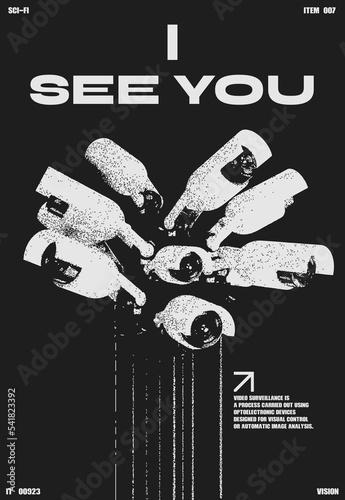 Retro futuristic poster with text "I see you" Surveillance camera. Print in techno style, for streetwear, print for t-shirts and sweatshirts on a black background