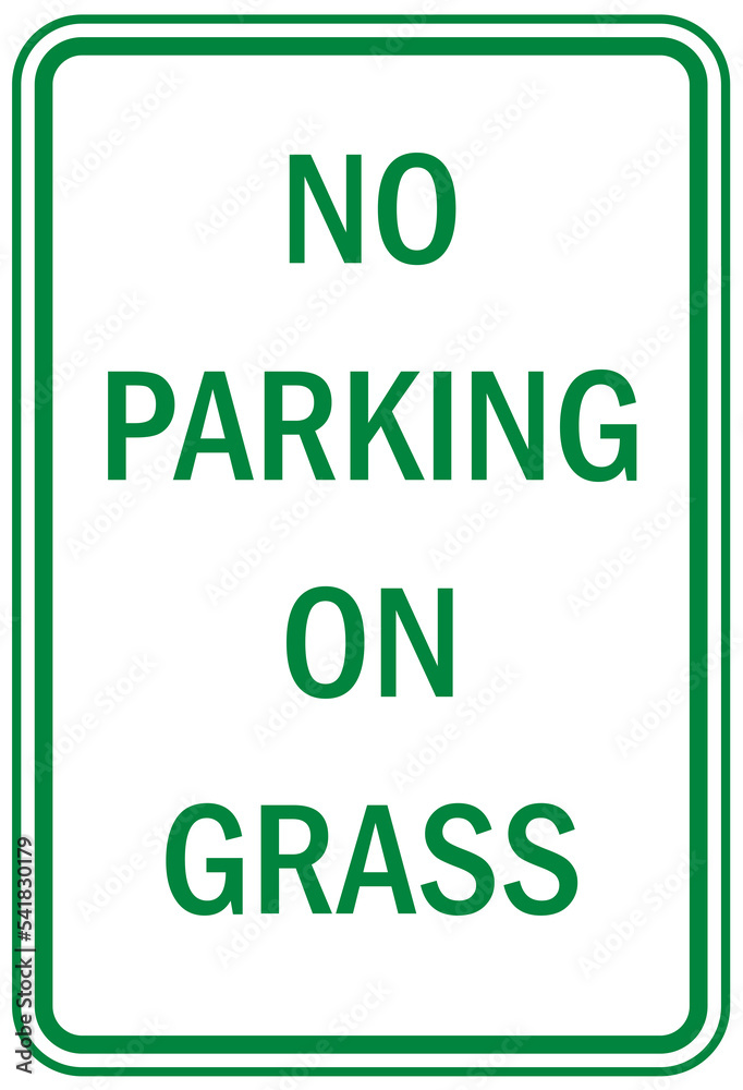 parking sign and label no parking on grass Stock Illustration | Adobe Stock