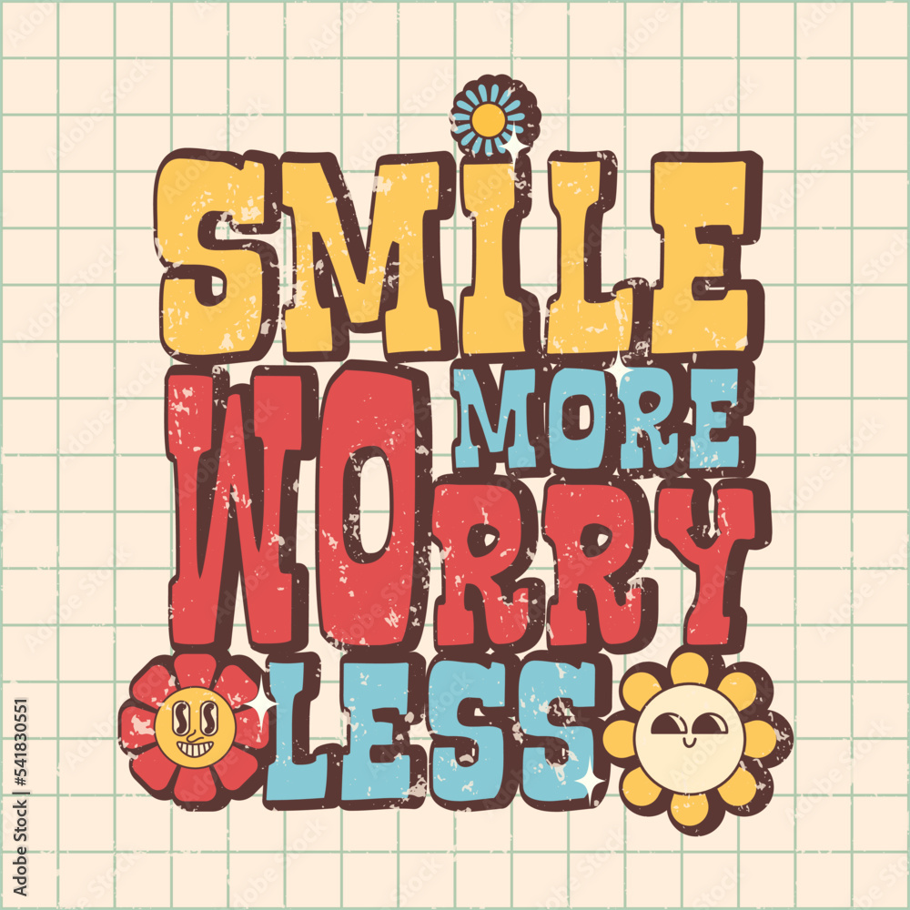 70s groovy posters, retro print with hippie elements. Motivation lettering. Smile more worry less.