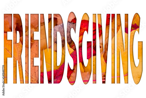 Autumn leaves, objects with Friendsgiving text. Natural patterns, color design.