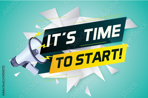 	
It's time to start word concept vector illustration with megaphone and 3d style, landing page, template, ui, web, mobile app, poster, banner, flyer, background, gift card, coupon, label, wallpaper